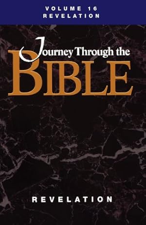 Seller image for Journey Through the Bible; Volume 16 Revelation (Student) by Mulholland, Jr. M. Robert [Paperback ] for sale by booksXpress
