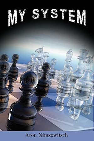 Image du vendeur pour My System: Winning Chess Strategies [Soft Cover ] mis en vente par booksXpress
