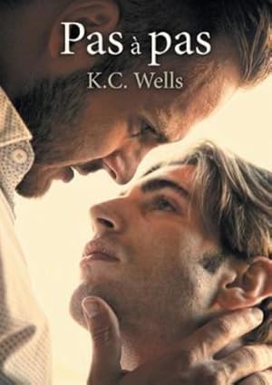 Imagen del vendedor de Pas   Pas (French Edition) by Wells, K C [Paperback ] a la venta por booksXpress