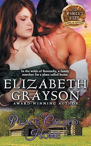 Seller image for Place Called Home (the Women's West Series, Book 3) by Grayson, Elizabeth [Paperback ] for sale by booksXpress