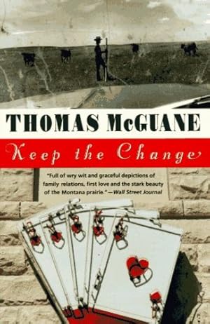 Seller image for Keep the Change by McGuane, Thomas [Paperback ] for sale by booksXpress