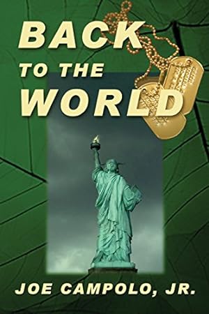 Bild des Verkufers fr Back to the World by Joe Campolo Jr. [Paperback ] zum Verkauf von booksXpress