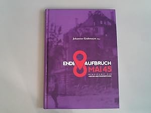 Seller image for 8. Mai 45 - Ende & Aufbruch : Wendepunkt der Krntner ArbeiterInnenbewegung : wissenschaftlicher Begleitband zur Ausstellung. for sale by Antiquariat Bookfarm