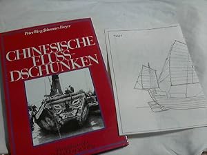 Seller image for Chinesische Fluss-Dschunken. Peter Wieg ; Johannes Freyer. Mit Rissen u. Zeichn. von Peter Wieg for sale by Versandhandel Rosemarie Wassmann