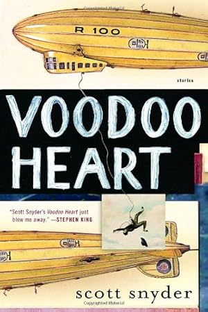 Seller image for Voodoo Heart: Stories by Snyder, Scott [Paperback ] for sale by booksXpress
