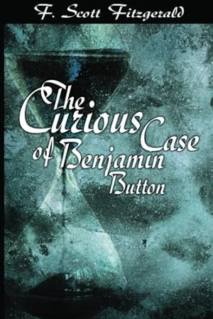 Seller image for The Curious Case of Benjamin Button [Soft Cover ] for sale by booksXpress