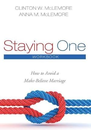 Seller image for Staying One: How to Avoid a Make-Believe Marriage: Workbook [Soft Cover ] for sale by booksXpress