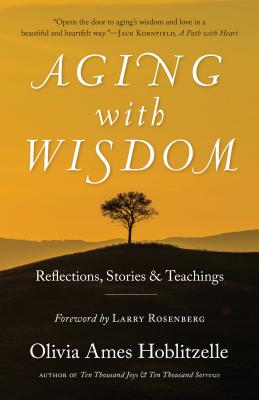 Image du vendeur pour Aging with Wisdom: Reflections, Stories and Teachings (Paperback or Softback) mis en vente par BargainBookStores