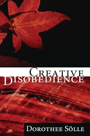 Bild des Verkufers fr Creative Disobedience: by Solle, Dorothee [Paperback ] zum Verkauf von booksXpress