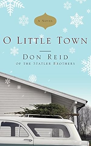 Immagine del venditore per O Little Town: A Novel [Soft Cover ] venduto da booksXpress