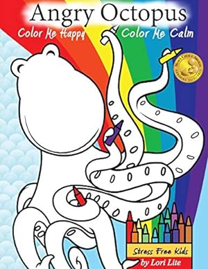 Immagine del venditore per Angry Octopus Color Me Happy, Color Me Calm [Soft Cover ] venduto da booksXpress