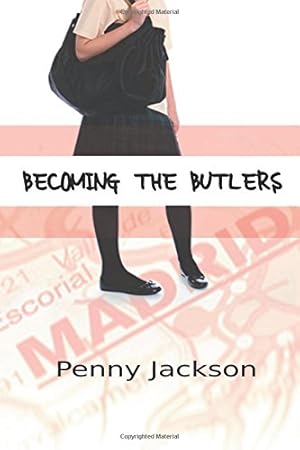 Imagen del vendedor de Becoming the Butlers by Jackson, Penny [Paperback ] a la venta por booksXpress