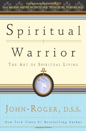 Seller image for Spiritual Warrior: The Art of Spiritual Living by John-Roger DSS [Paperback ] for sale by booksXpress