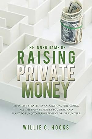 Seller image for The Inner Game of Raising Private Money [Soft Cover ] for sale by booksXpress