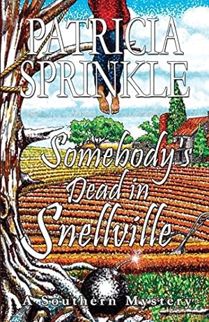 Bild des Verkufers fr Somebody's Dead In Snellville [Soft Cover ] zum Verkauf von booksXpress