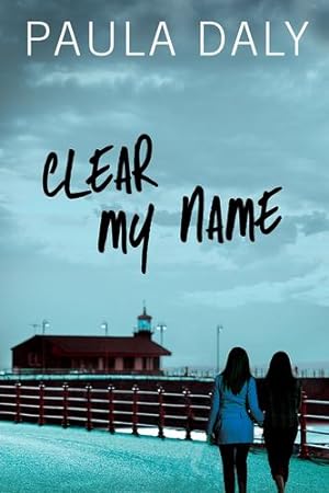 Seller image for Clear My Name by Daly, Paula [Paperback ] for sale by booksXpress