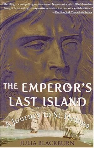 Seller image for The Emperor's Last Island: A Journey to St. Helena by Blackburn, Julia [Paperback ] for sale by booksXpress