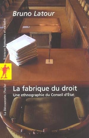 La fabrique du droit