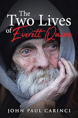 Seller image for The Two Lives of Everett Quinn by Carinci, John Paul [Paperback ] for sale by booksXpress