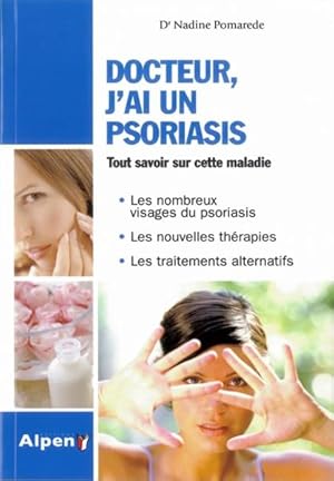 Image du vendeur pour docteur, j'ai un psoriasis mis en vente par Chapitre.com : livres et presse ancienne