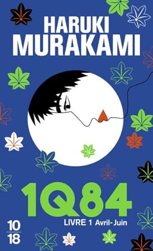 Image du vendeur pour 1Q84 Tome 1 : avril-juin mis en vente par Chapitre.com : livres et presse ancienne