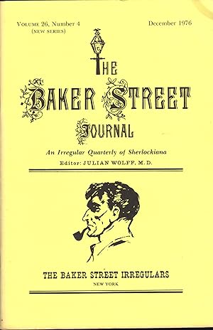 Imagen del vendedor de THE BAKER STREET JOURNAL ~ An Irregular Quarterly Of Sherlockiana ~ December 1976 a la venta por SCENE OF THE CRIME 
