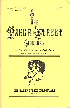 Imagen del vendedor de THE BAKER STREET JOURNAL ~An Irregular Quarterly Of Sherlockiana ~ June 1976 a la venta por SCENE OF THE CRIME 