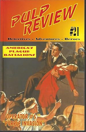 Bild des Verkufers fr PULP REVIEW #21: (Operator 5) "America's Plague Battalions" zum Verkauf von Books from the Crypt