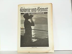 Kolonie und Heimat. Folge 25 / 6. Jahrgang / 1. Dezember 1942. Die deutsche koloniale Bilderzeitu...