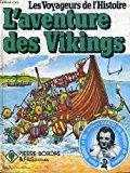 Image du vendeur pour L'aventure Des Vikings mis en vente par RECYCLIVRE