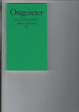 Bild des Verkufers fr Ostgezeter. Beitrge zur Schimpfkultur. edition suhrkamp 2023. 1 Frontispiz. zum Verkauf von Antiquariat Frank Dahms