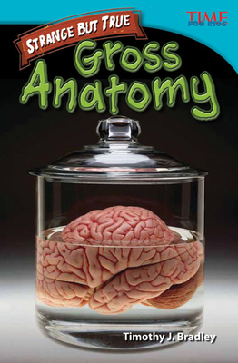 Imagen del vendedor de Strange But True: Gross Anatomy (Paperback or Softback) a la venta por BargainBookStores