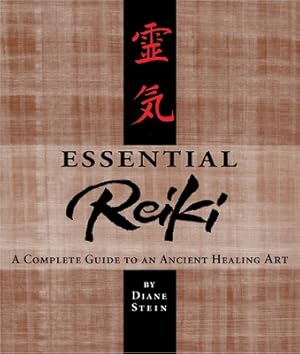 Seller image for Essential Reiki: A Complete Guide to an Ancient Healing Art (Paperback or Softback) for sale by BargainBookStores