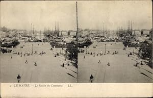 Stereo Ansichtskarte / Postkarte Le Havre Seine Maritime, Le Bassin du Commerce