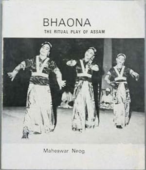 Seller image for Bhaona. the Ritual Play of Assam for sale by SEATE BOOKS