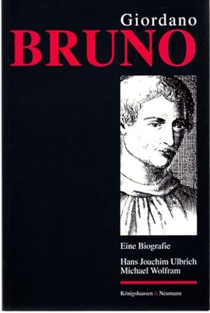 Bild des Verkufers fr Giordano Bruno : Dominikaner, Ketzer, Gelehrter. Eine Biografie, zum Verkauf von nika-books, art & crafts GbR
