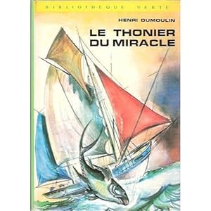 Seller image for le thonier du miracle for sale by secretdulivre