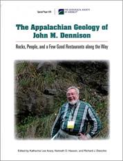 Bild des Verkufers fr The Appalachian geology of John M. Dennison : rocks, people, and a few good restaurants along the way zum Verkauf von Joseph Burridge Books