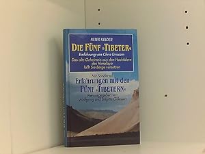 Bild des Verkufers fr Die Fnf "Tibeter" - Mit Sonderteil: Erfahrungen mit den Fnf "Tibetern" - bk45 zum Verkauf von Book Broker