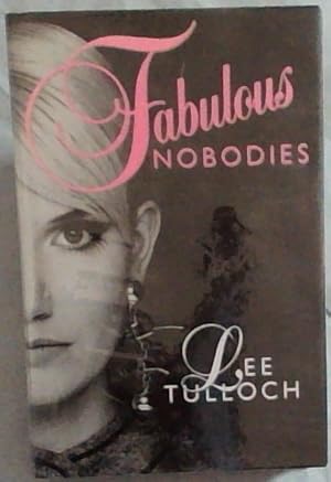 Bild des Verkufers fr Fabulous Nobodies zum Verkauf von Chapter 1