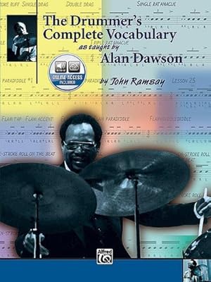 Image du vendeur pour The Drummer's Complete Vocabulary as Taught by Alan Dawson : Book & Online Audio mis en vente par AHA-BUCH GmbH