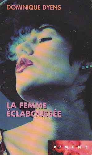 Seller image for La femme clabousse (Piment) for sale by books-livres11.com