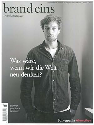Seller image for Brand eins : Wirtschaftsmagazin 16 Jahrgang Heft 07 Juli 2014. Schwerpunkt Alternativen for sale by Versandantiquariat Ottomar Khler