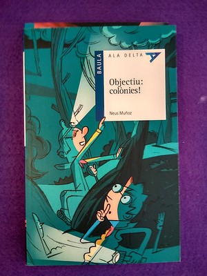 Image du vendeur pour Objectiu: Colnies! (Baula) mis en vente par Librera LiberActio