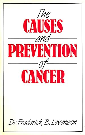 Seller image for Causes and Prevention of Cancer for sale by M Godding Books Ltd