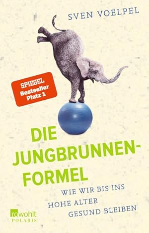 Seller image for Die Jungbrunnen-Formel for sale by BuchWeltWeit Ludwig Meier e.K.