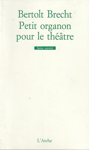 Bild des Verkäufers für Petit organon pour le théâtre. zum Verkauf von ARTLINK