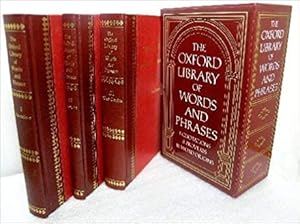 The Oxford Library of Words and Phrases: I - Quotations ; II Proverbs; III - Word Origins