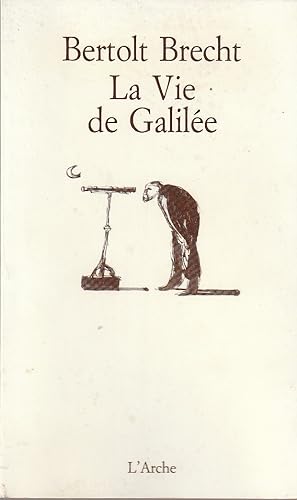 Bild des Verkäufers für La vie de Galilée zum Verkauf von ARTLINK