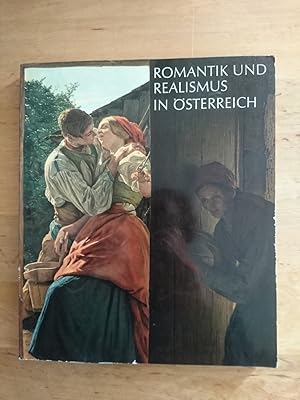 Romantik und Realismus in Österreich - Gemälde und Zeichnungen aus der Sammlung Georg Schäfer, Sc...
